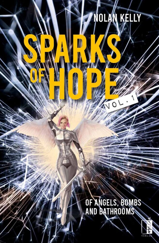 Sparks of Hope (Nolan Kelly)