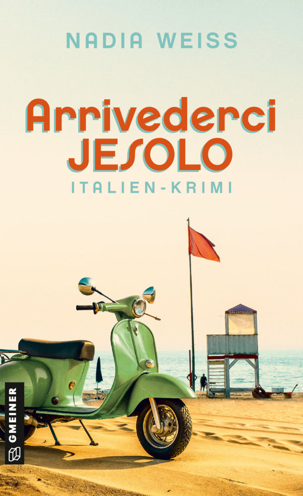 Arrivederci Jesolo (Nadia Weiss)