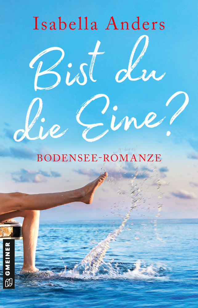 Bist du die Eine? (Isabella Anders)