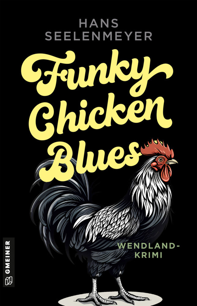 Funky Chicken Blues (Hans Seelenmeyer)