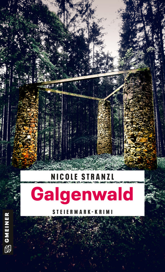 Galgenwald (Nicole Stranzl)