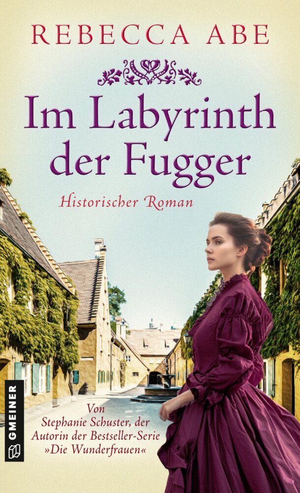 Im Labyrinth der Fugger (Rebecca Abe)