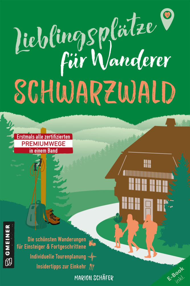 Lieblingsplätze für Wanderer - Schwarzwald (Marion Schäfer)