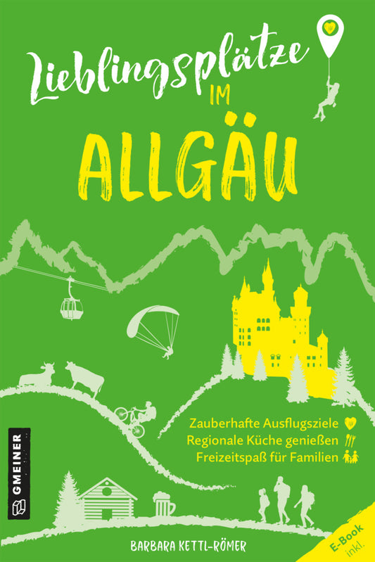 Lieblingsplätze im Allgäu (Barbara Kettl-Römer)
