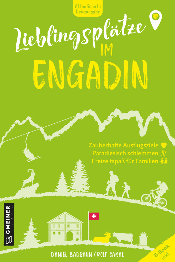 Lieblingsplätze im Engadin (Daniel Badraun)