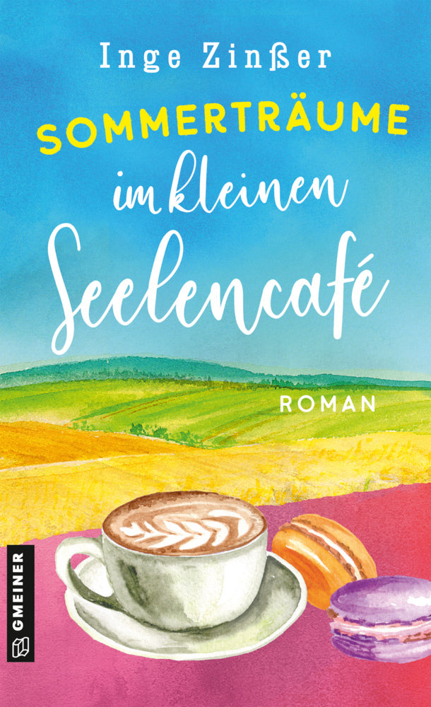 Sommerträume im kleinen Seelencafé (Inge Zinßer)