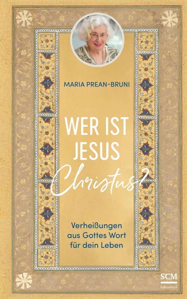 Wer ist Jesus Christus? (Maria Prean-Bruni)