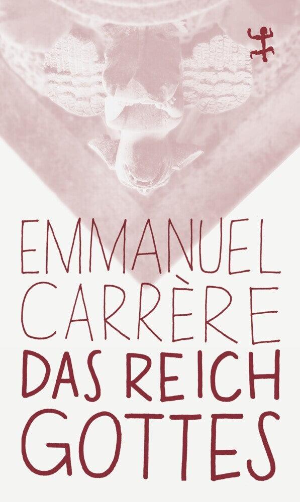 Das Reich Gottes (Emmanuel Carrère)