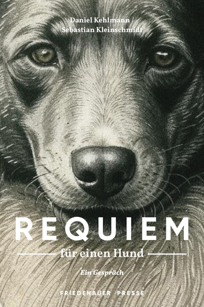 Requiem für einen Hund (Daniel Kehlmann)