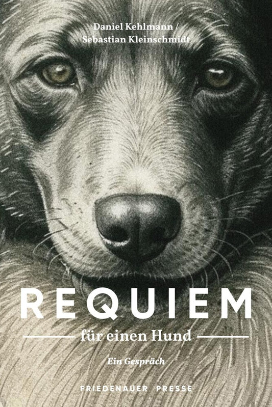 Requiem für einen Hund (Daniel Kehlmann)