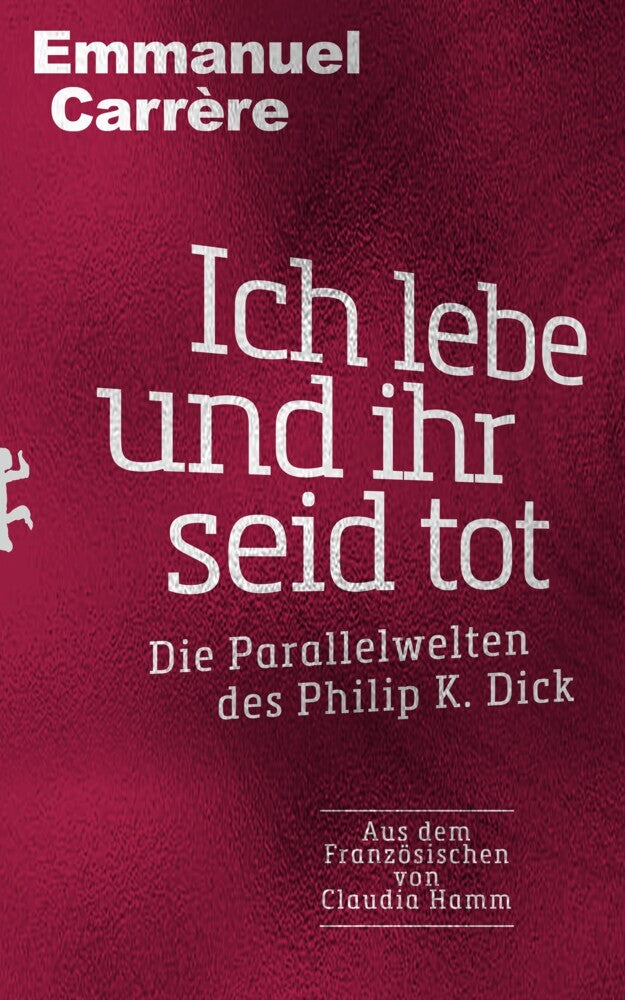 Ich lebe und ihr seid tot (Emmanuel Carrère)