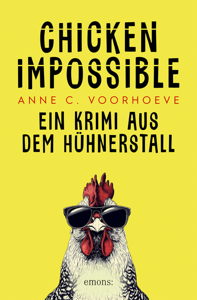 Chicken Impossible (Anne C. Voorhoeve)
