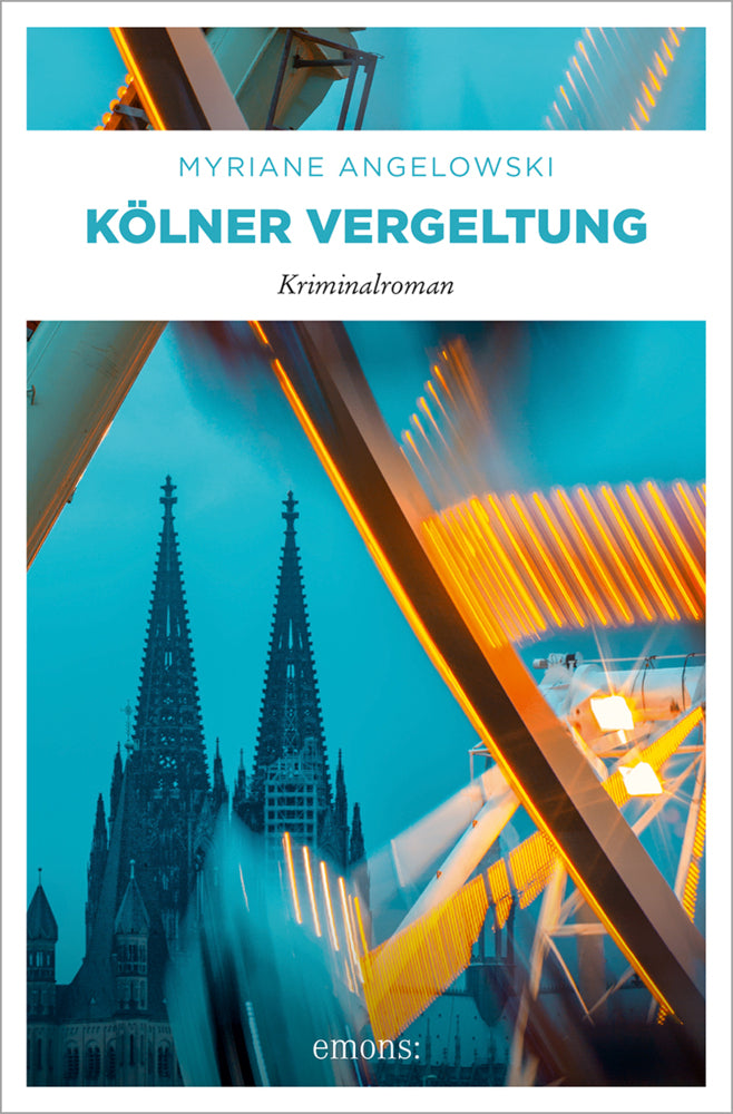 Kölner Vergeltung (Myriane Angelowski)