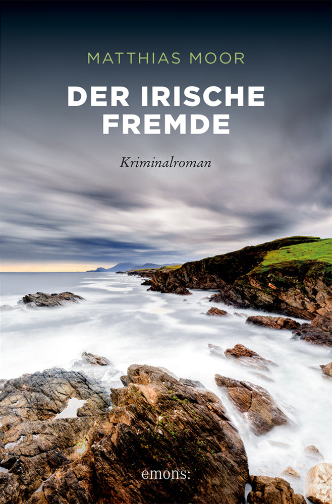 Der irische Fremde (Matthias Moor)