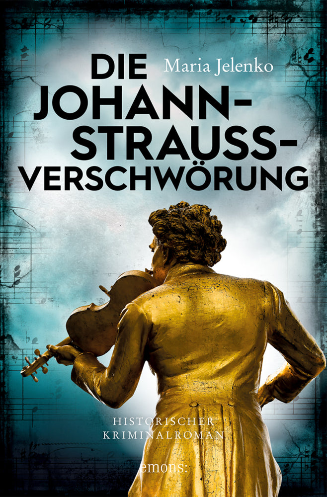 Die Johann-Strauss-Verschwörung (Maria Jelenko)