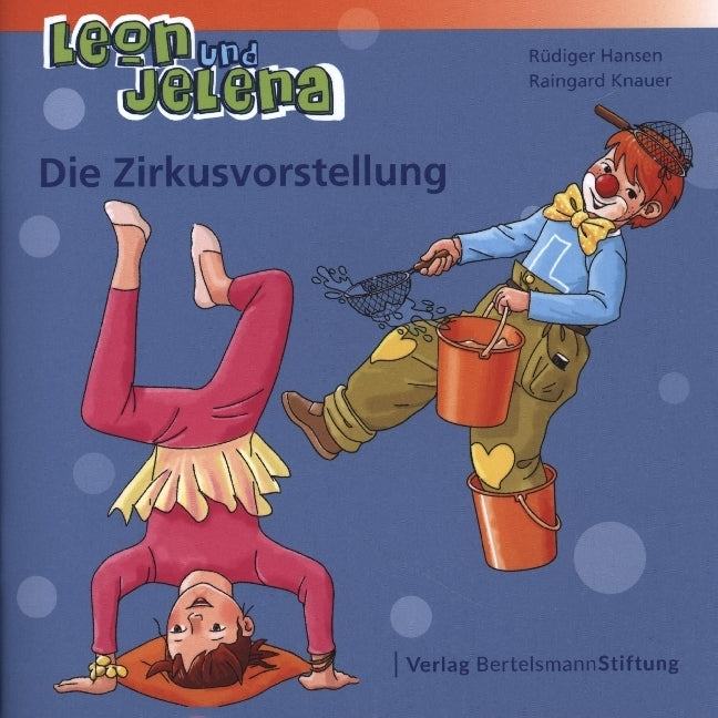 Leon und Jelena - Die Zirkusvorstellung (Rüdiger Hansen)