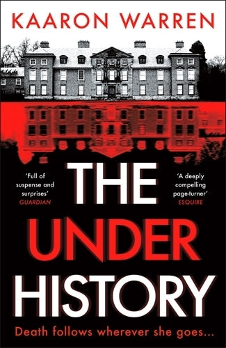 The Underhistory (Kaaron Warren)