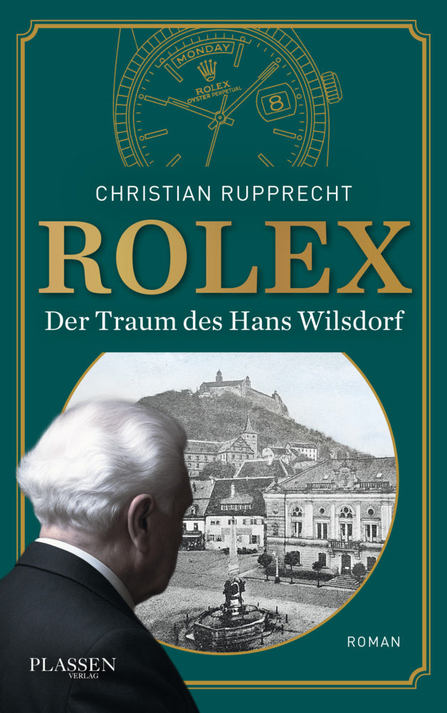 Rolex: Der Traum des Hans Wilsdorf (Christian Rupprecht)