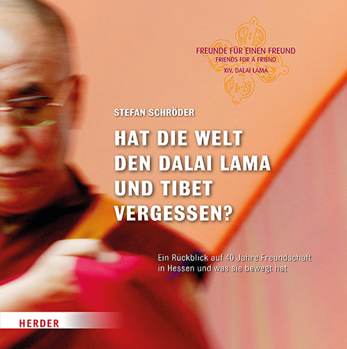 Hat die Welt den Dalai Lama und Tibet vergessen? (Stefan Schröder)