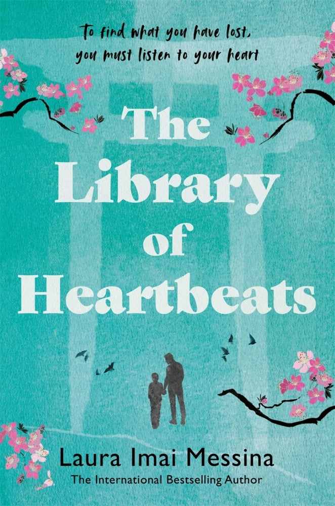 The Library of Heartbeats (Laura Imai Imai Messina)