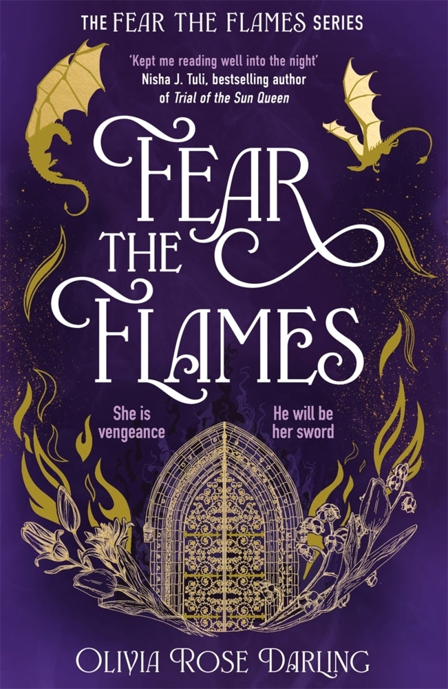 Fear the Flames (Olivia Rose Darling)