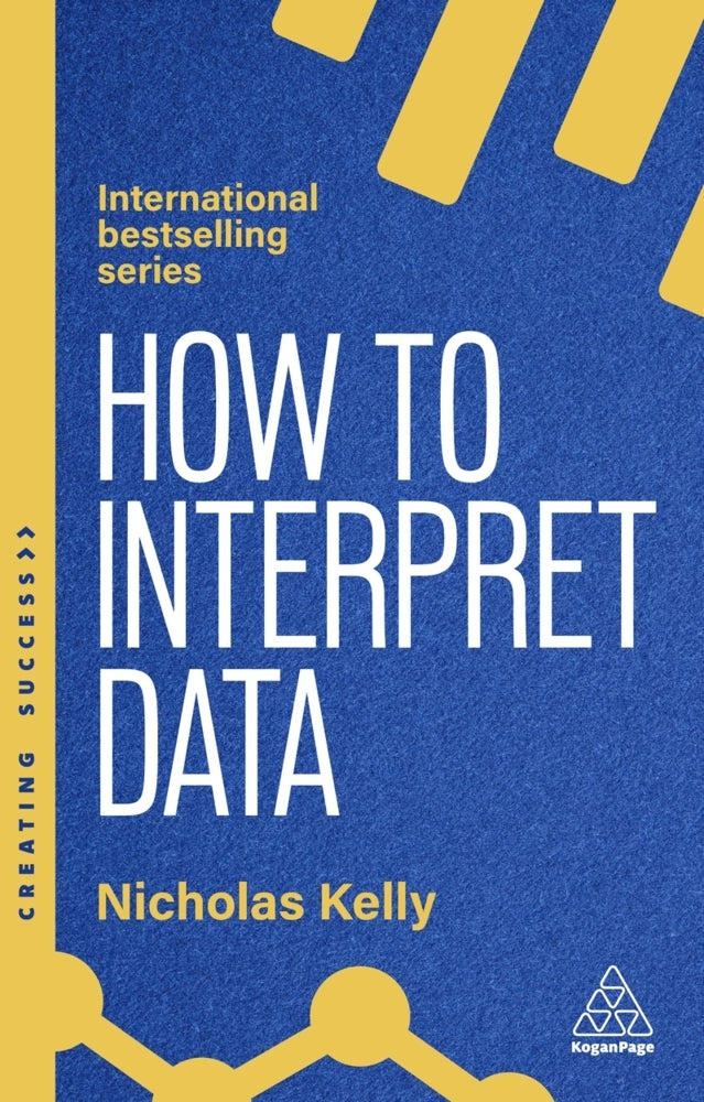 How to Interpret Data (Nicholas Kelly)