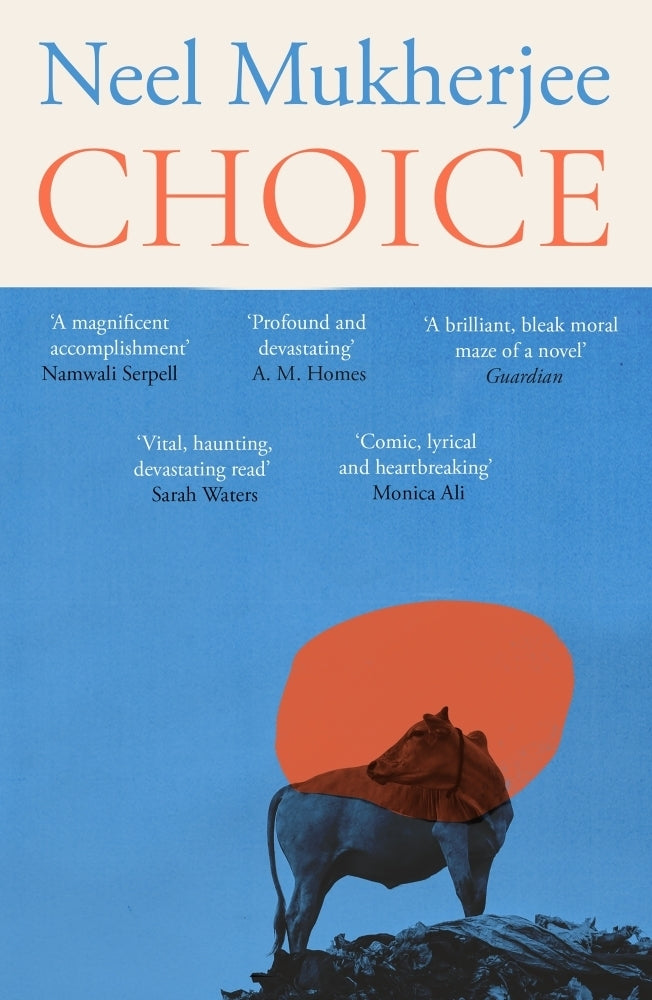 Choice (Neel Mukherjee)