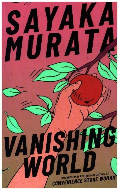Vanishing World (Sayaka Murata)