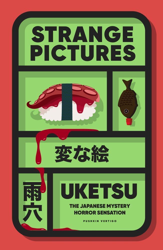 Strange Pictures : The Japanese Mystery Horror Sensation (Uketsu)