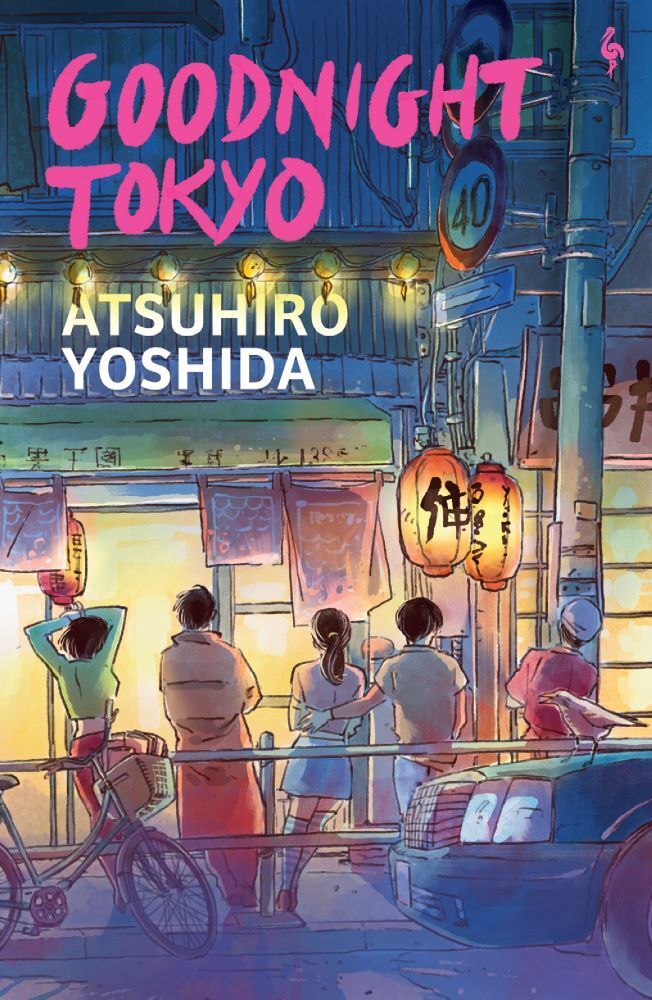 Goodnight Tokyo (Atsuhiro Yoshida)