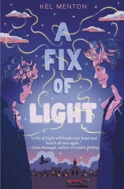 A Fix of Light (Kel Menton)