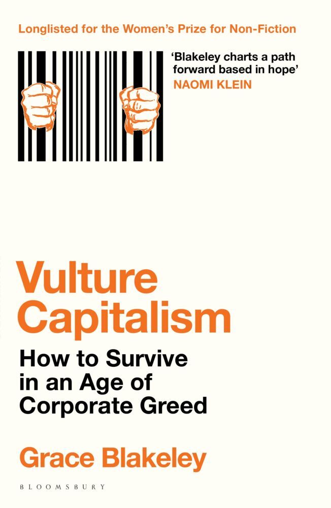 Vulture Capitalism (Grace Blakeley)