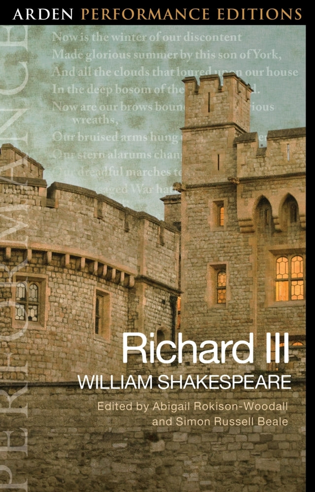 Richard III: Arden Performance Edition (William Shakespeare)