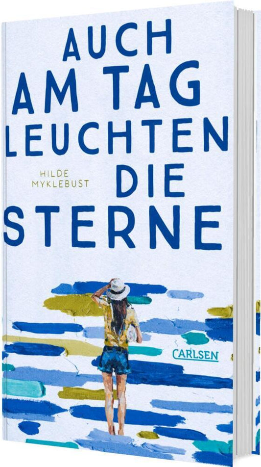 Auch am Tag leuchten die Sterne (Hilde Myklebust)