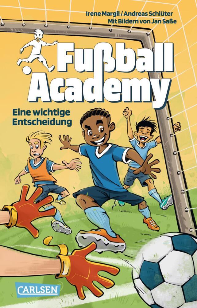 Fußball Academy 1: Eine wichtige Entscheidung (Irene Margil)