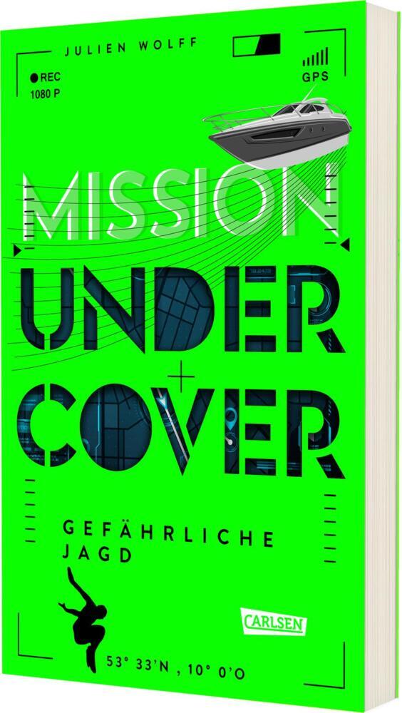 Mission Undercover 2: Gefährliche Jagd (Julien Wolff)