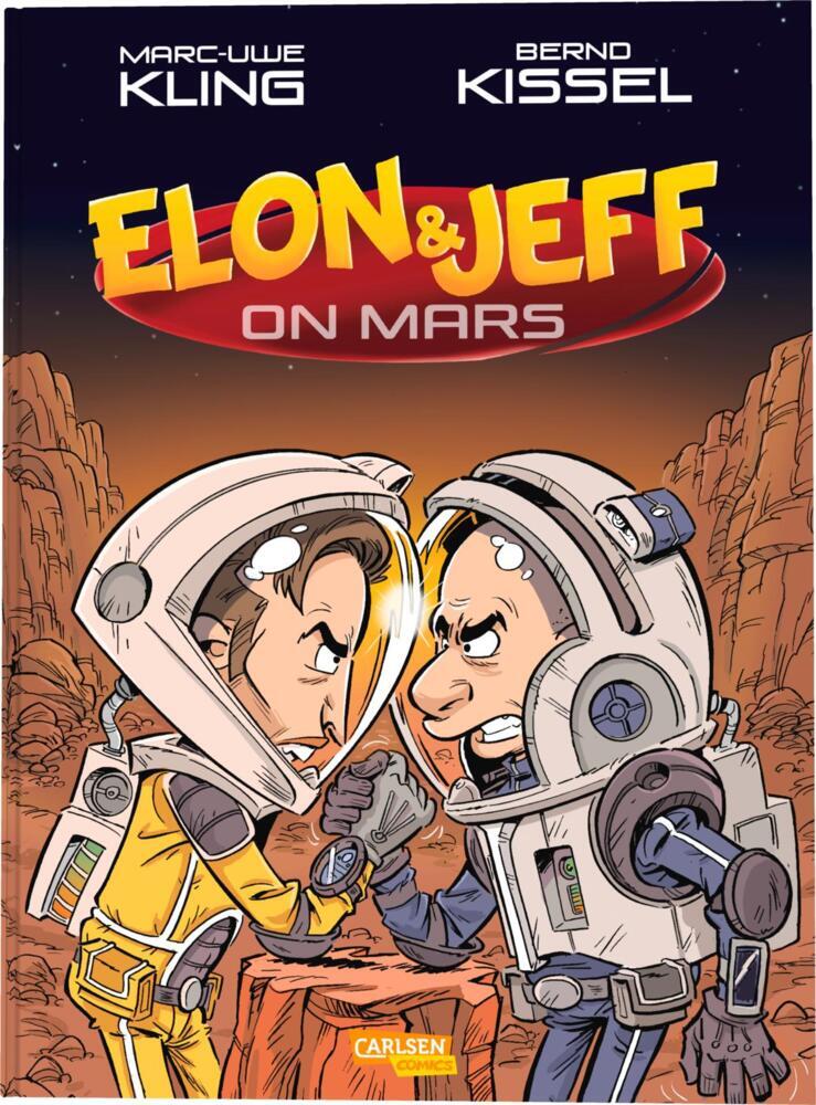 Elon & Jeff on Mars (Marc-Uwe Kling)