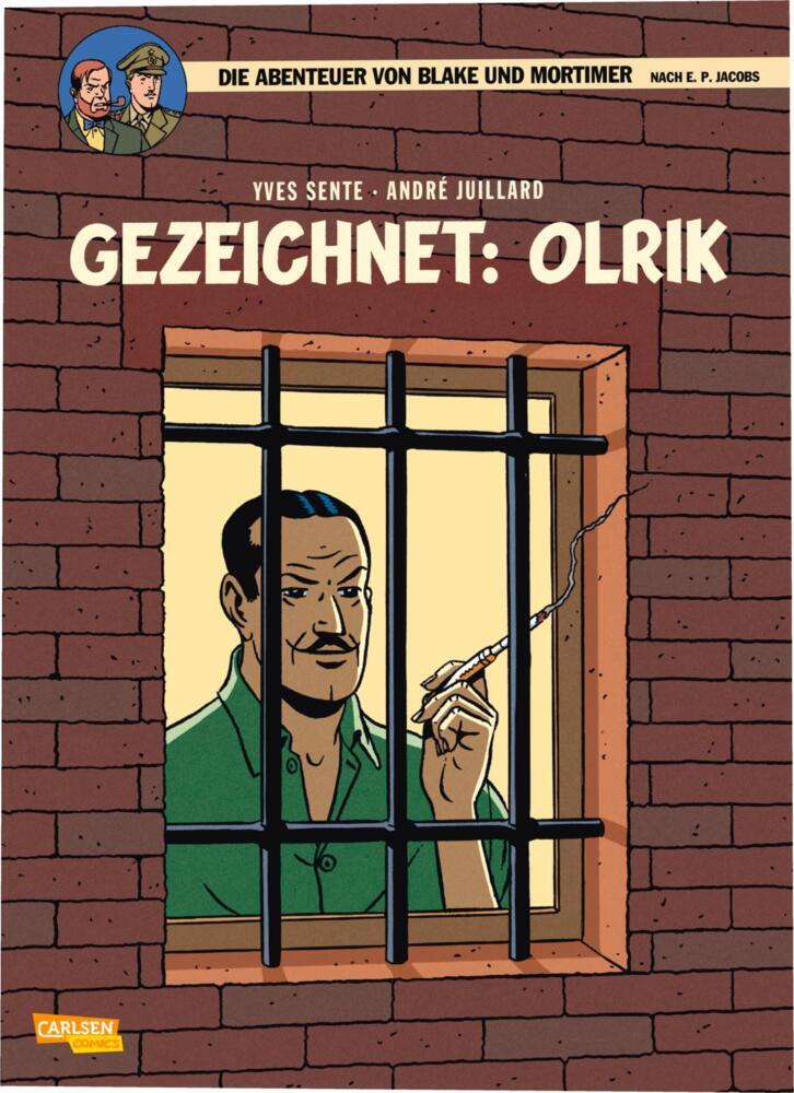 Blake und Mortimer 27: Gezeichnet: Olrik (Yves Sente)