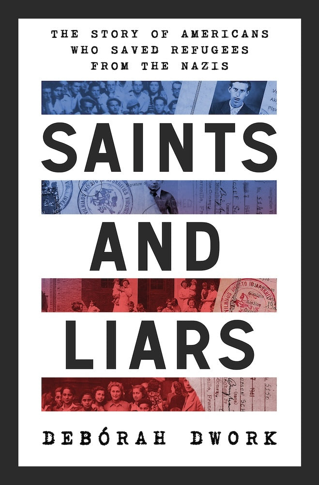 Saints and Liars (Debórah Dwork)