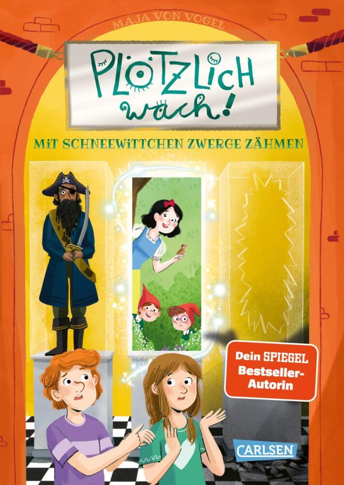 Plötzlich wach! 4: Mit Schneewittchen Zwerge zähmen (Maja Von Vogel)