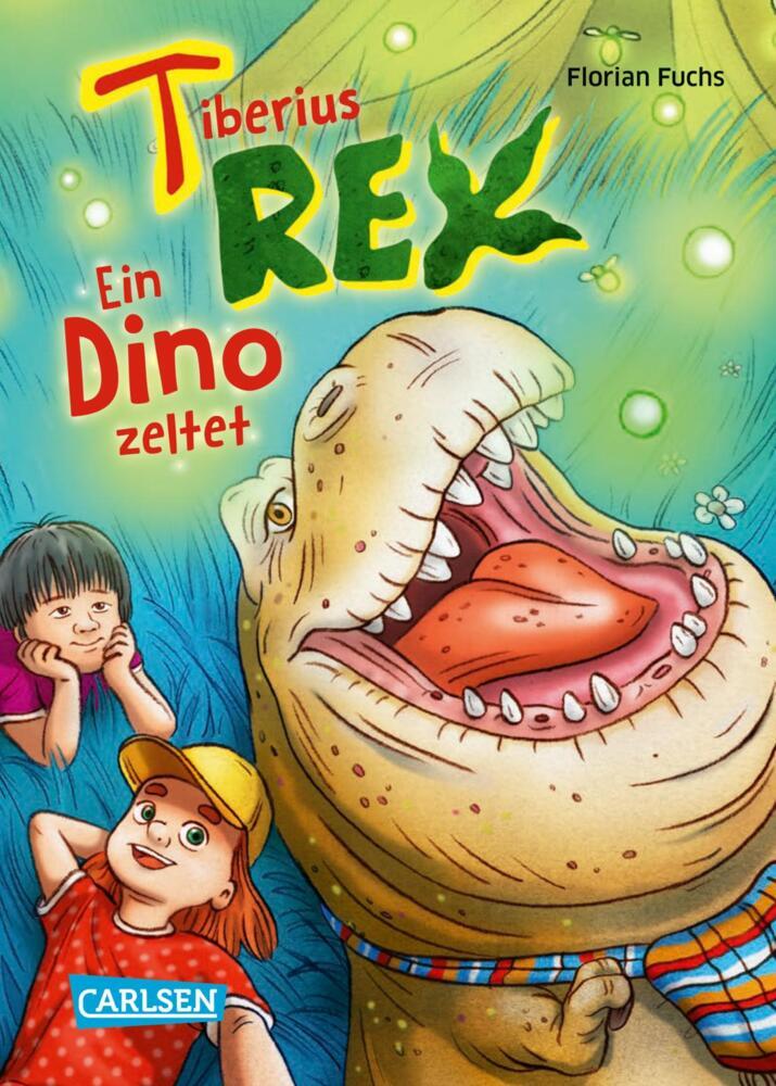 Tiberius Rex 3: Ein Dino zeltet (Florian Fuchs)