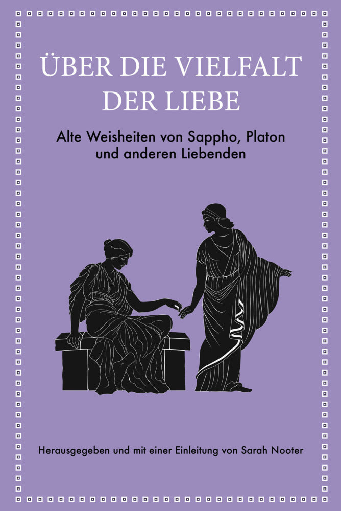 Über die Vielfalt der Liebe (Sarah Nooter)