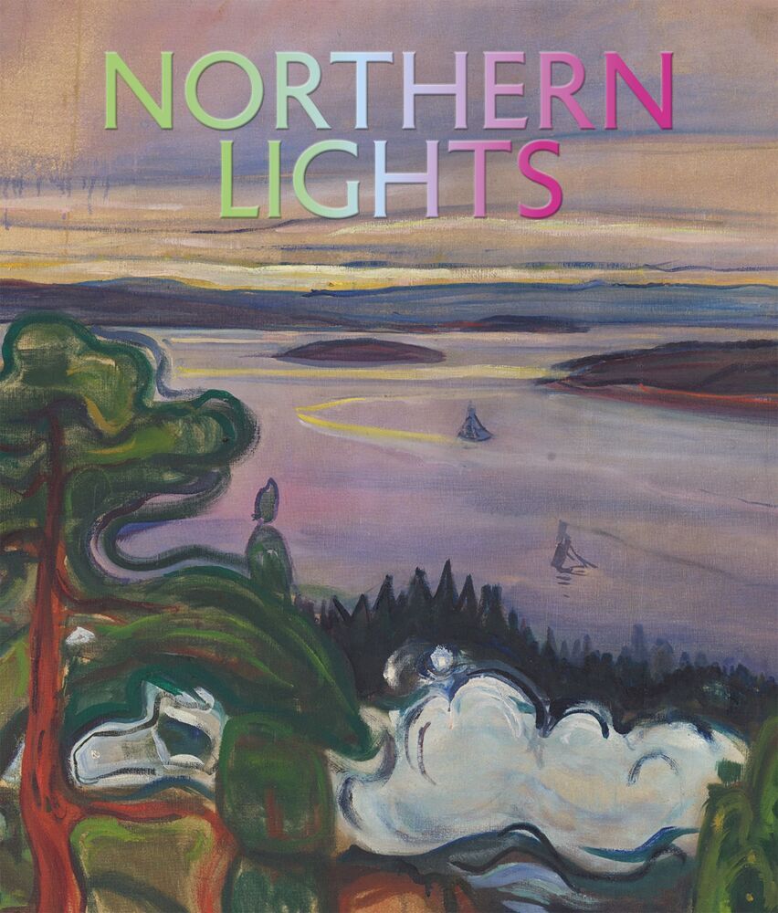Northern Lights - The Forest in modernist art. The major catalogue accompanying the exhibition of the Fondation Beyeler, Riehen / Basel and the Buffalo AKG Art Museum, Buffalo/New York (Riehen / Basel Ulf Küster Für Die Fondation Beyeler)