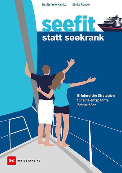 Seefit statt seekrank (Sönke Roever)