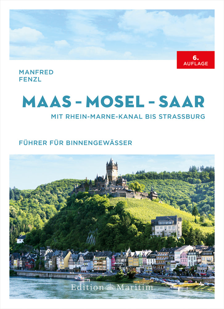 Maas - Mosel - Saar (Manfred Fenzl)