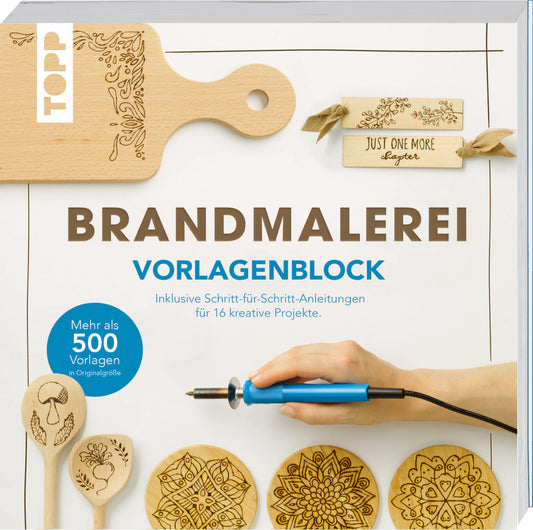 Brandmalerei. Vorlagenblock. Mehr als 500 Vorlagen in Originalgröße. (Frechverlag)