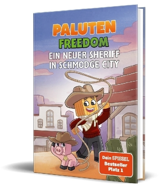 Ein neuer Sheriff in Schmodge City (Paluten)