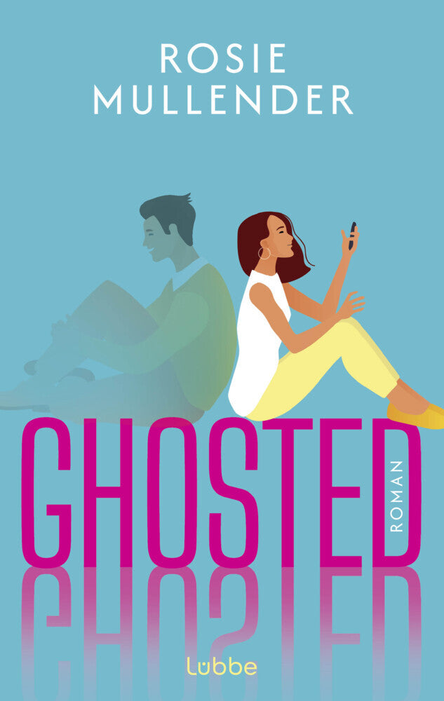 Ghosted (Rosie Mullender)