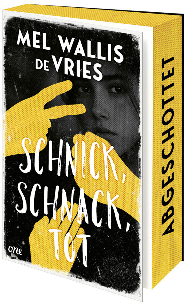 Schnick, schnack, tot (Mel Wallis De Vries)