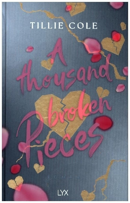 A Thousand Broken Pieces: Special Edition (Tillie Cole)